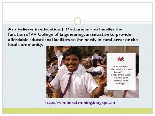 VV Mineral’s J Muthurajan Seeking Ways to Expand