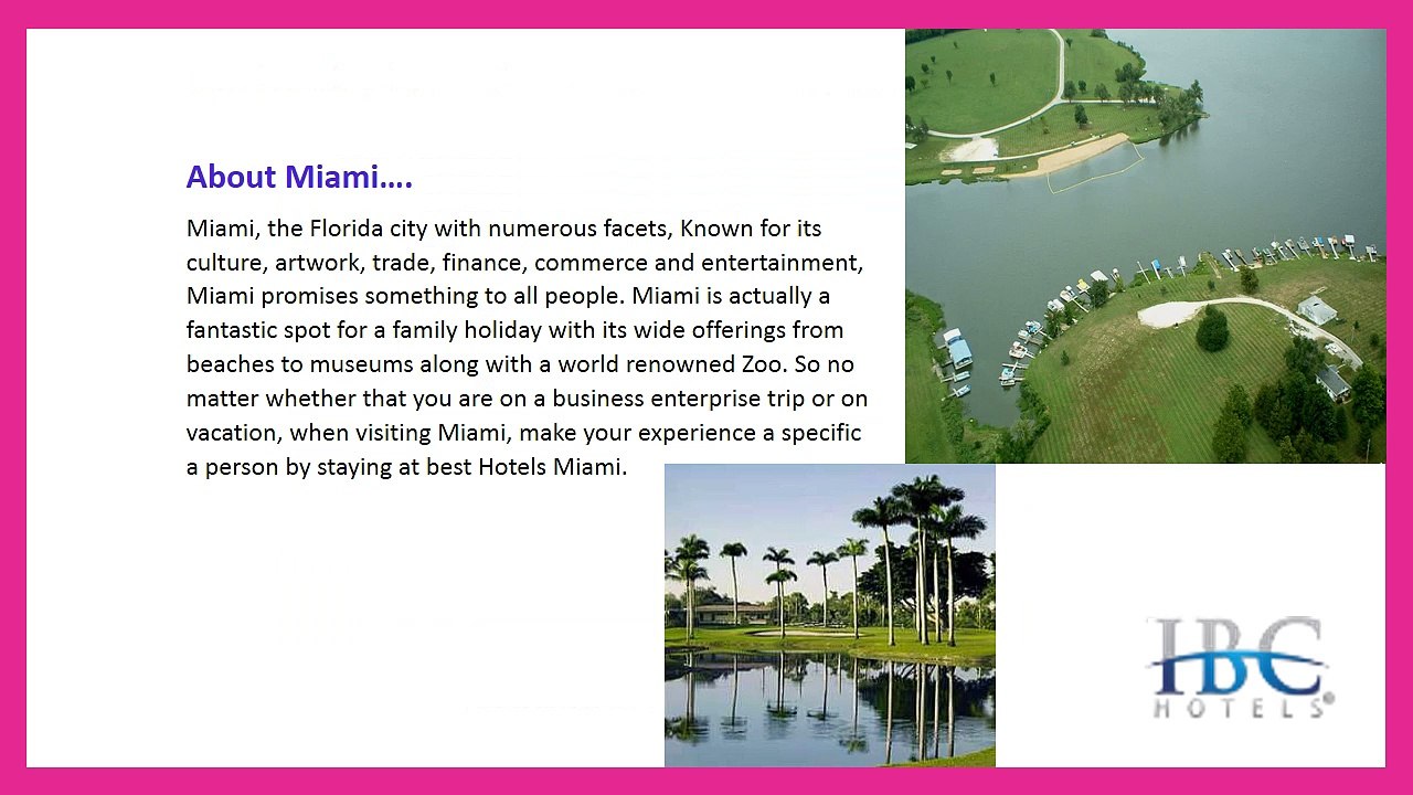 Best Hotels Miami Lakes Attracts Visitors By Its Warm Hospitality