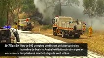 Incendies en Australie : les pompiers dans une course contre la montre