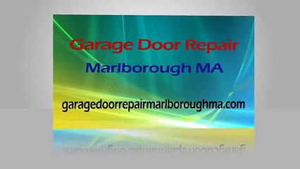 Garage Door Repair Marlborough MA