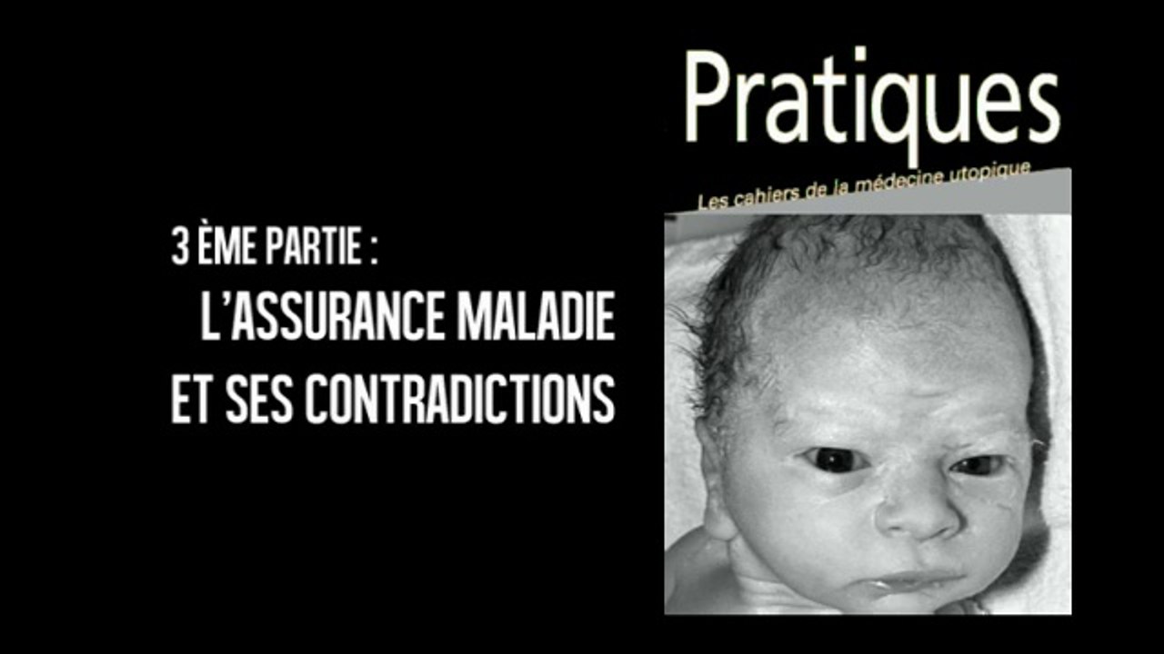 Revue Pratiques : L'assurance maladie et ses contradictions