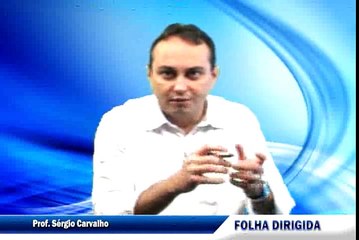 Folha Dirigida - Matemática Financeira - Juros C. I - Resolução de Questões (Prof Sérgio Carvalho)