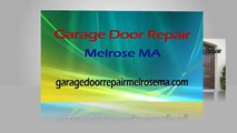 Garage Door Repair Melrose MA