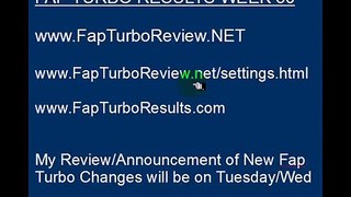 Fap Turbo Week 30 Results