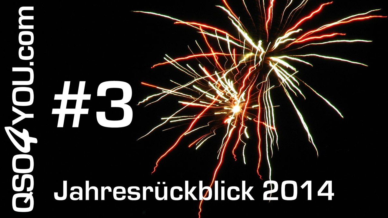 Zahlen des Jahres - 3. Teil des Jahresrückblicks 2014 | QSO4YOU TV