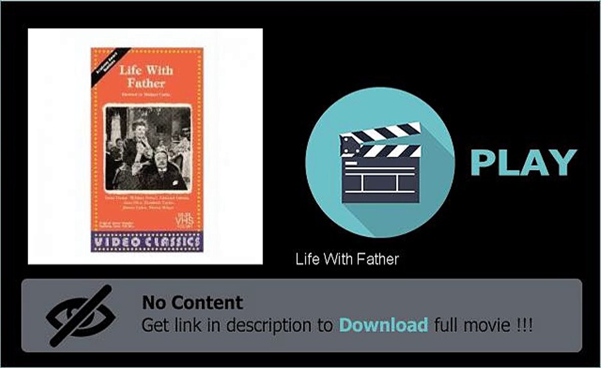 Download Life With Father Movie Mp4 Avi Mkv PDA