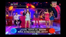 Atrevidos: El Show más ATREVIDO del 2014.