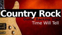 Country Rock Guitar Backing Track in E Major - Time Will Tell