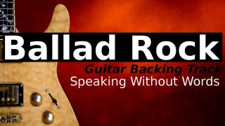 Rock Ballad Backing Track in Am - Speaking Without Words