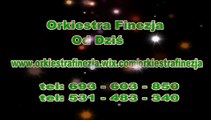 OD DZIS - Orkiestra Finezja www.orkiestrafinezja.wix.com./orkiestrafinezja