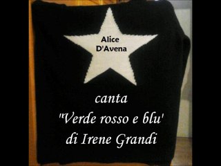 Verde e rosso e blu (Cover by Alice D'Avena)
