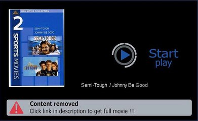 Semi-Tough  / Johnny Be Good Movie Download Movie