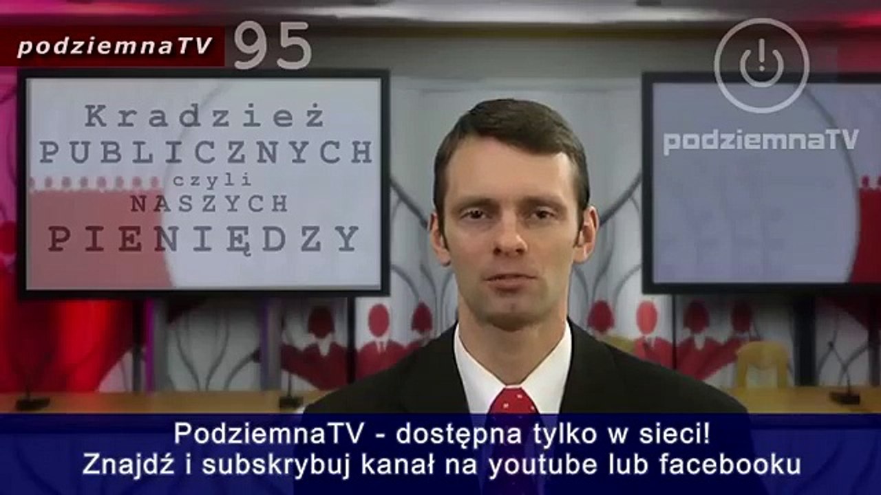 podziemna TV - Kradzież pieniędzy publicznych - jak to się robi?