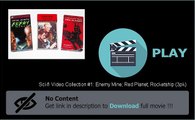 Sci-fi Video Collection  1: Enemy Mine; Red Planet; Rocketship (3pk) Movie Streaming