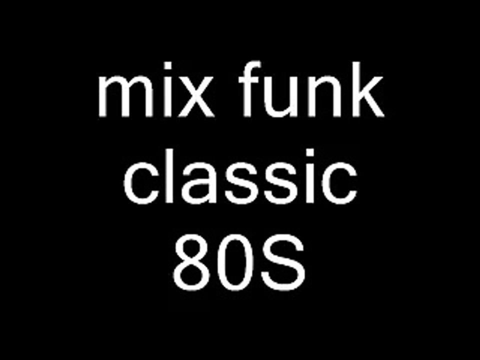 mix funk 80 creer par moi