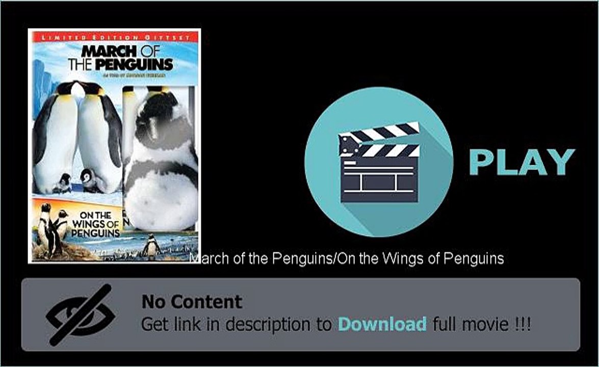 Download March of the Penguins/On the Wings of Penguins Movie For Your PC And IPod