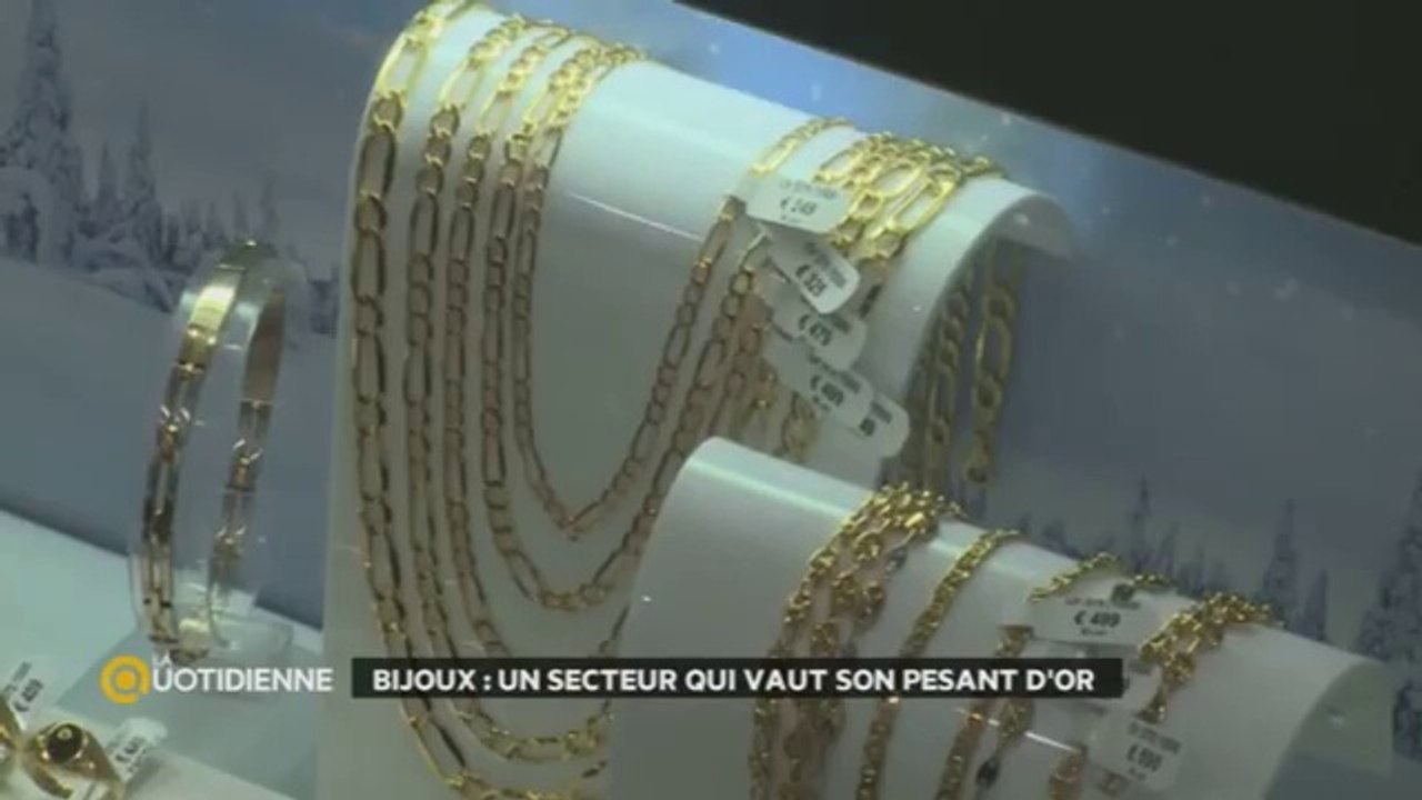 LA QUOT' : BIJOUX UN SECTEUR QUI VAUT SON PESANT D'OR