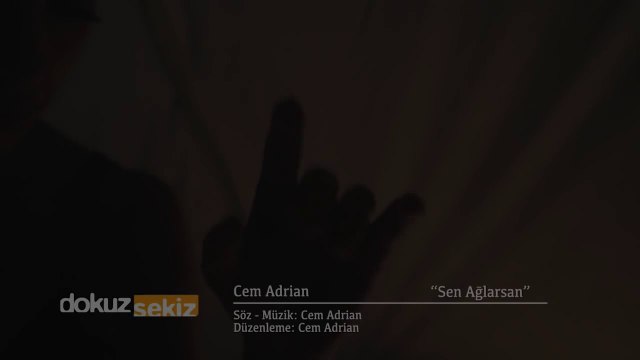 Cem Adrian - Sen Ağlarsan (Lyric video)