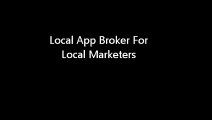 Local App Broker For Local Marketers