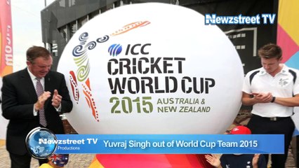 Yuvraj Singh out of World Cup Team 2015