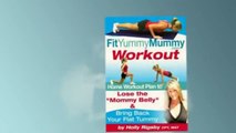 Fit Yummy Mummy WORKOUT