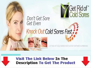 Real & Honest Get Rid Of Cold Sores Fast Review Bonus + Discount