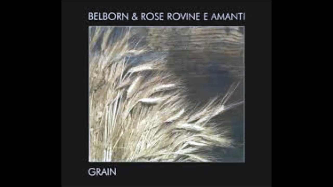 Belborn & Rose Rovine E Amanti -Terra, Pioggia E Fuoco