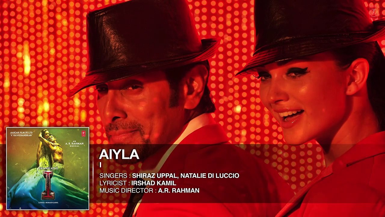 'Aiyla' FULL AUDIO Song 'I' _ Aascar Films _ A. R. Rahman _ Shankar_ Chiyaan Vik