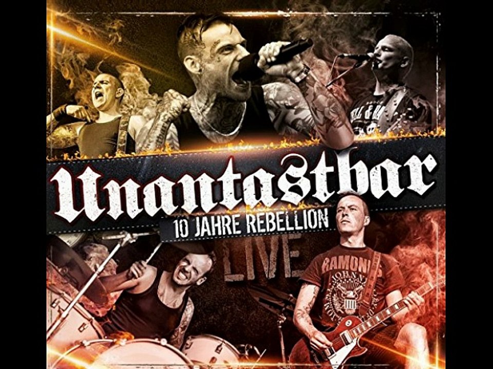 Unantastbar - 10 jahre rebellion live (hörproben)