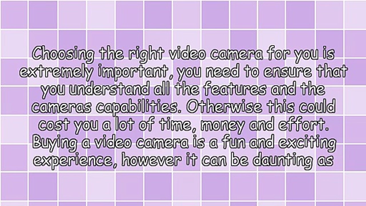 How To Choose A Video Camera