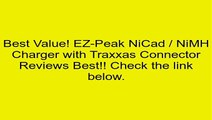 EZ-Peak NiCad / NiMH Charger with Traxxas Connector Review