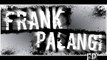 Frank Palangi - Frank Palangi EP (Full Rock Album)