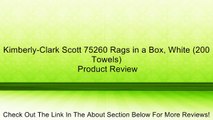 Kimberly-Clark Scott 75260 Rags in a Box, White (200 Towels) Review
