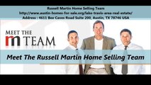 Russell Martin Home Selling Team in Lake Travis TX Houses for Sale