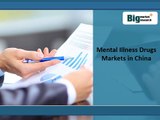 Research Overview on Mental Illness Drugs Markets Analysis, Forecast,Share