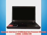 Lenovo Thinkpad T440p 20AN0069US 14 i7-4710MQ 8GB 250GB SSD W7 Laptop Computer