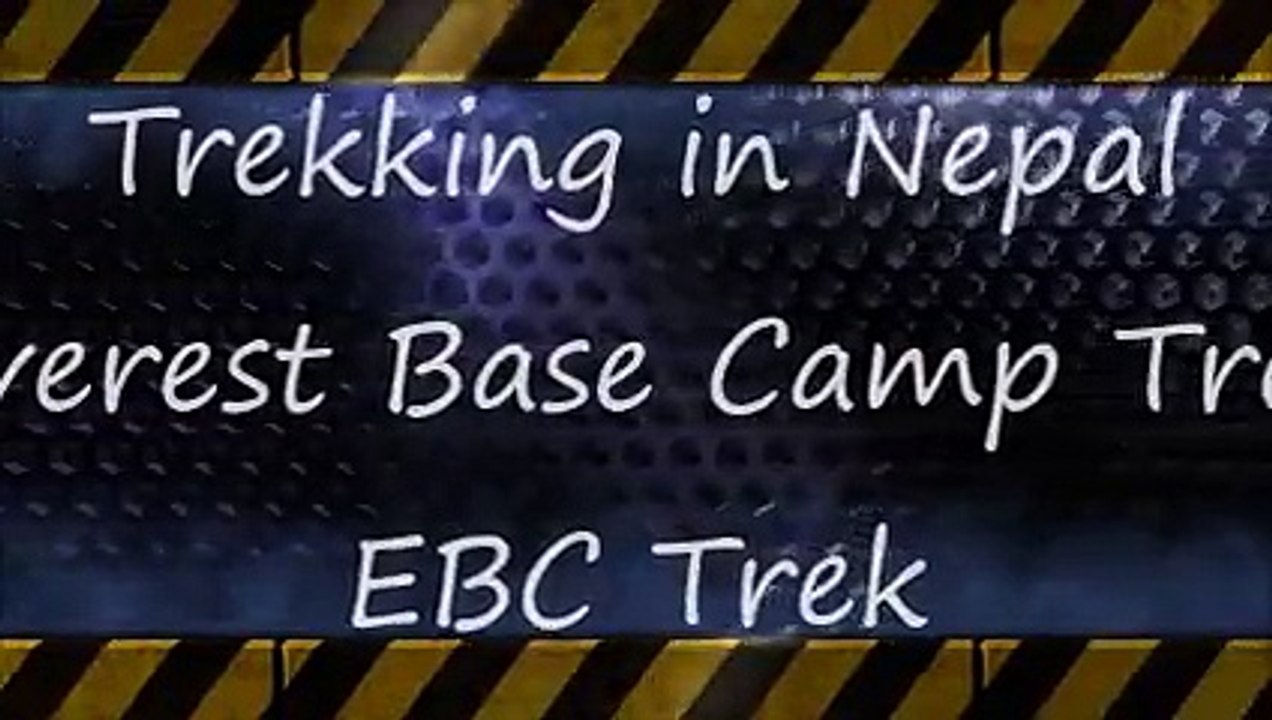 Trekking in Nepal - Everest Base Camp Trek