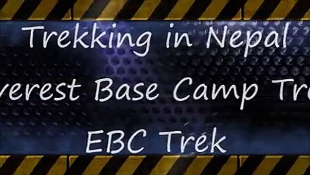 Trekking in Nepal - Everest Base Camp Trek