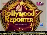 Bollywood Reporter [E24] 7th January 2015