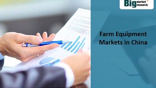 China Farm Equipment Market Growth,Trends,Size