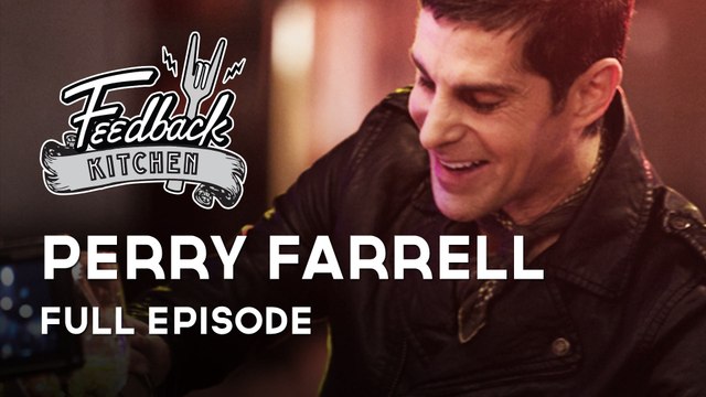 Feedback Kitchen - Mario Batali with Perry Farrell (FULL EPISODE)