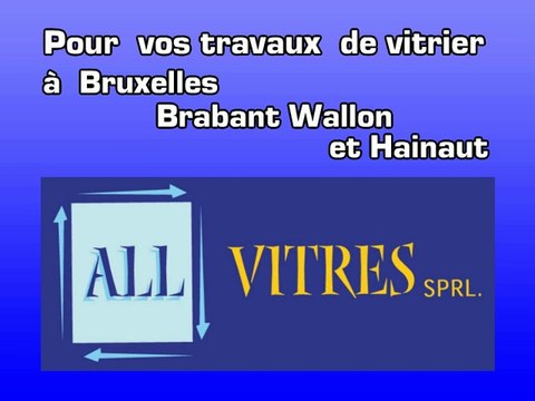 Pour des travaux de rénovation, transformation, construction et chantier de vitrier et miroiterie à Bruxelles et Wallonie vous avec Allvitres sprl qui avec 30 ans d'expérience s'occupe de votre maison, villa, appartement et immeuble.