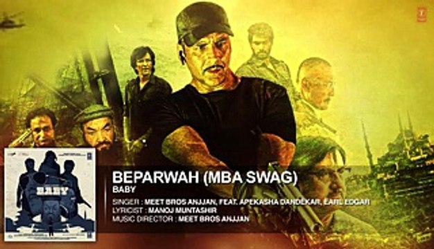 'Beparwah (MBA SWAG)' FULL AUDIO Song - Meet Bros Anjjan - Baby - Releasing on 23rd January 2015