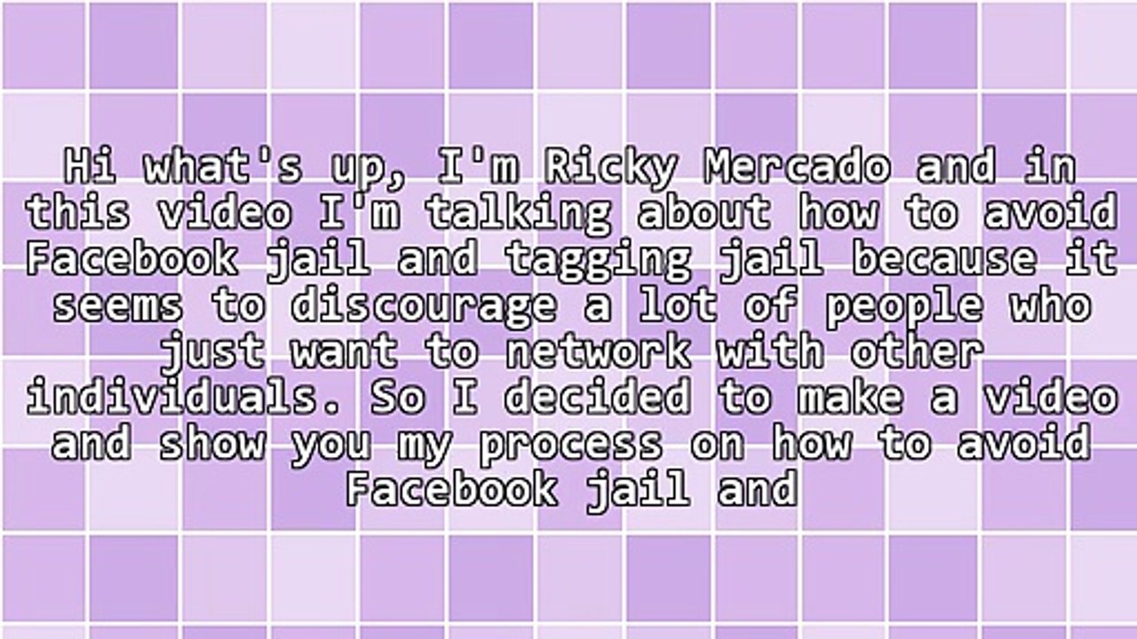 How To Avoid Facebook Jail And Tagging Jail - FB Jail