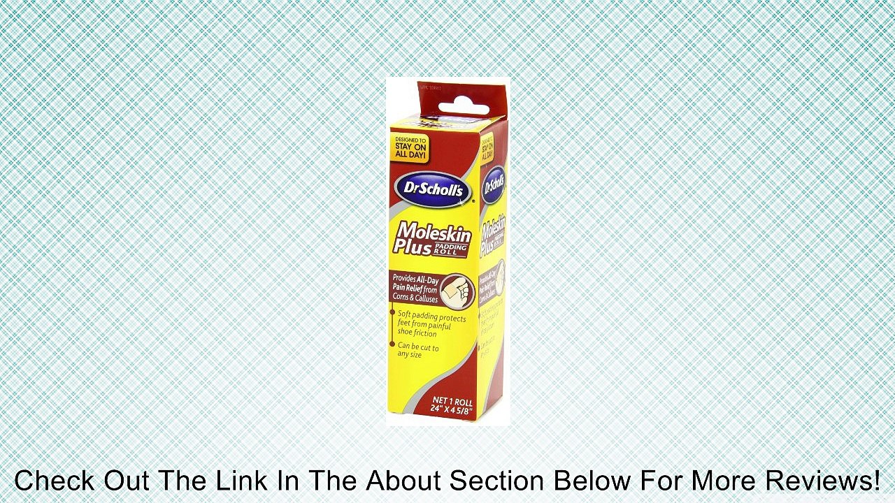 Dr. Scholl's Moleskin Plus 24" x  4 5/8"  Padding Roll, 1 Count Review