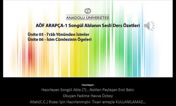 AÖF ARAPÇA-1 Ünite 05-06 Erol Balcı Paylaşımı Songül Ablanın Ders Özetleri