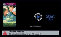 Download Man in the Moon Movie In HD, DivX, DVD, Ipod