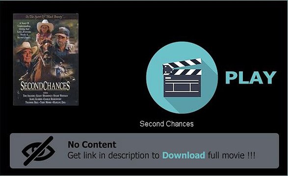 Second Chances Movie Streaming