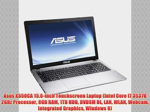 Asus X550CA 15.6-inch Touchscreen Laptop (Intel Core i7 3537U 2GHz Processor 8GB RAM 1TB HDD