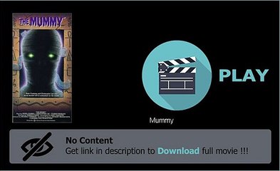 Download Mummy Movie Online 🎬